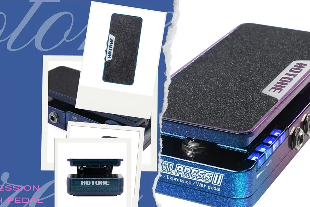 Soul Press II, el pedal de wah, volumen y expresión de Hotone